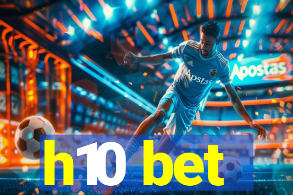 h10 bet
